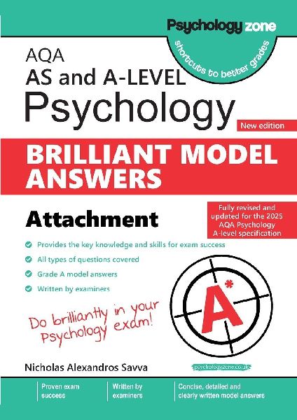 AQA A-level Psychology: Brilliant Model Answers -Attachment (updated for 2025 specification): Brilliant Model Answers -Memory (updated for 2025 specification)
