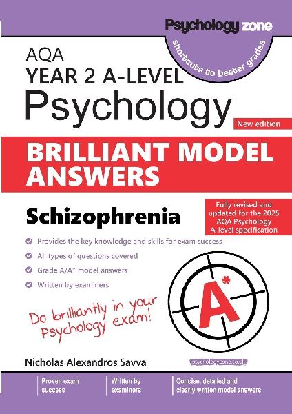 AQA A-level Psychology: Brilliant Model Answers - Schizophrenia (updated for 2025 specification)
