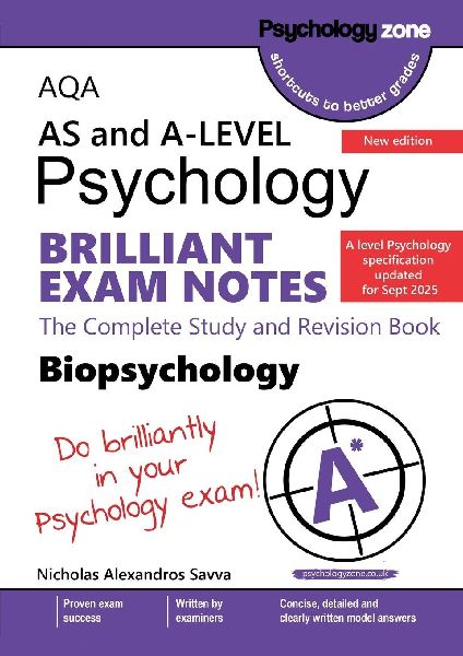 AQA A-Level Psychology Brilliant Exam Notes for Biopsychology: Updated for 2025 specification