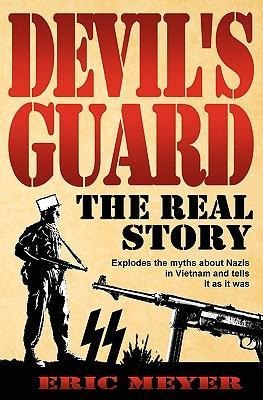 Devils Guard: The Real Story