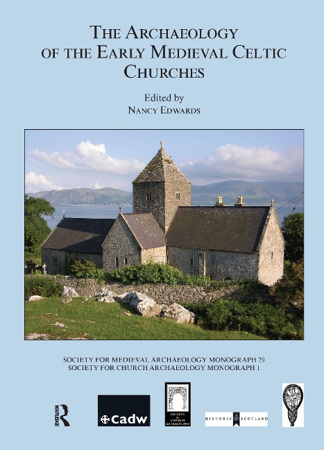 The Archaeology of the Early Medieval Celtic Churches: No. 29