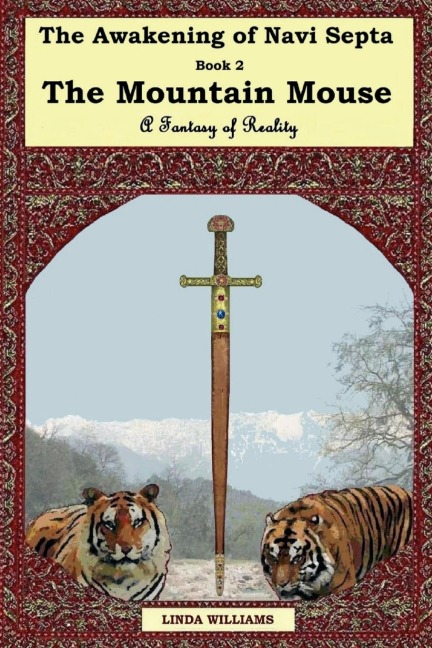 The Awakening of Navi Septa Book Two: The Mountain Mouse