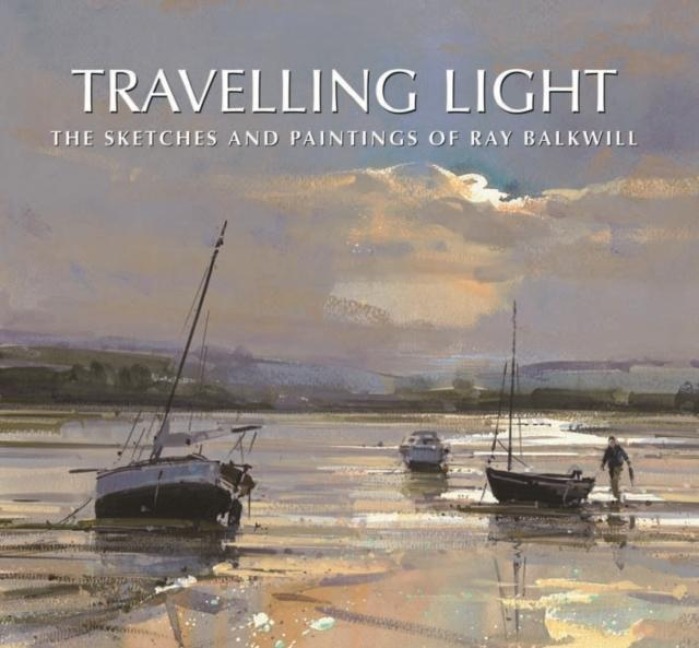 Travelling Light: The Sketches and Paintings of Ray Balkwill