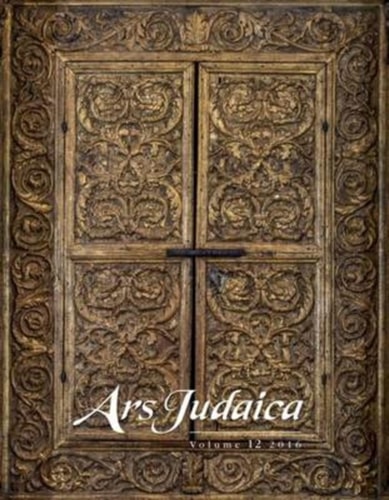 Ars Judaica: the Bar-Ilan Journal of Jewish Art, Volume 12