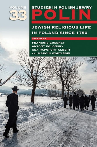 Jewish Religious Life in Poland Since 1750