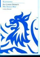 Ena Lamont Stewarts Men Should Weep: (Scotnotes Study Guides)