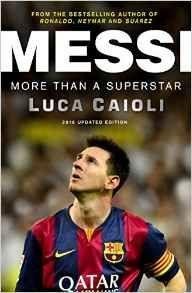 Messi: More Than a Superstar