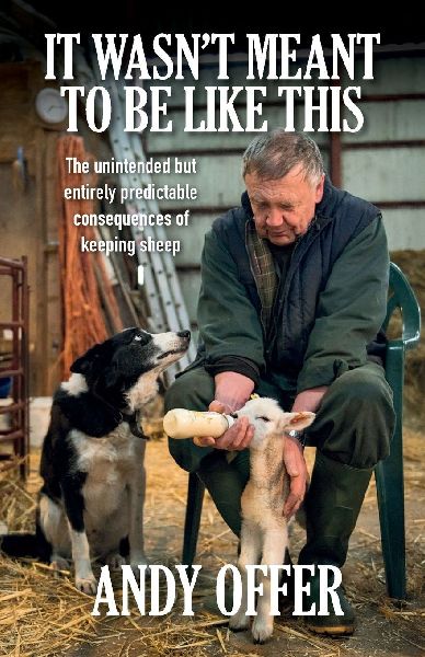 It Wasnt Meant To Be Like This: The unintended but entirely predictable consequences of keeping sheep
