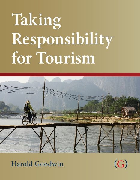 Taking Responsibility for Tourism
