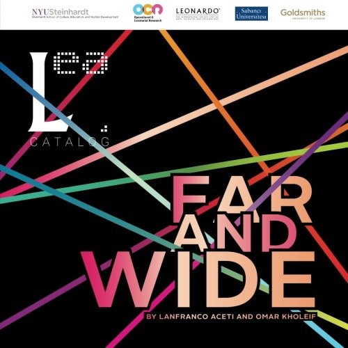 Far and Wide Leonardo Electronic Almanac Vol 19, No. 5