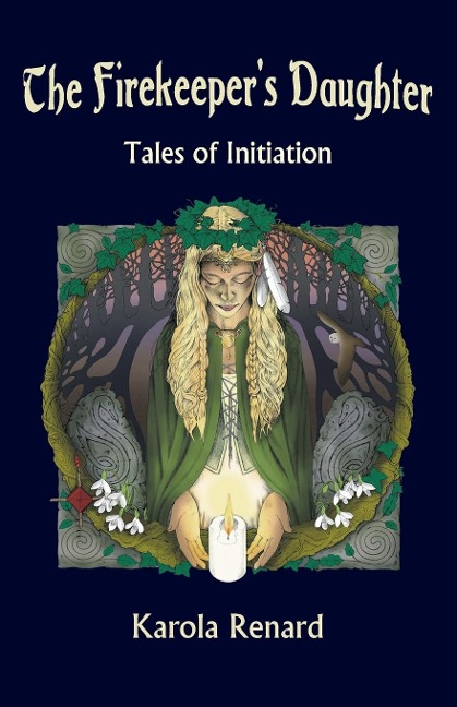The Firekeeper's Daughter: Tales of Initiation