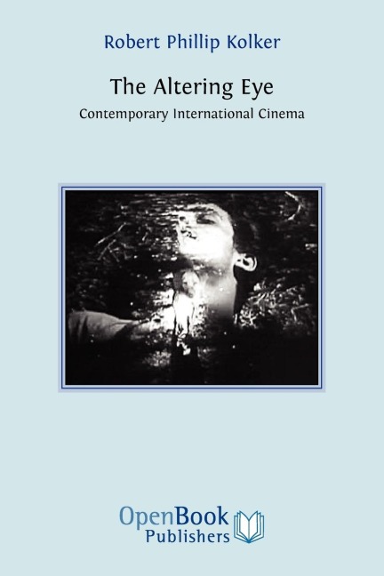 The Altering Eye: Contemporary International Cinema