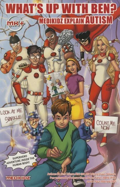 Medikidz Explain Autism: What's Up with Ben?