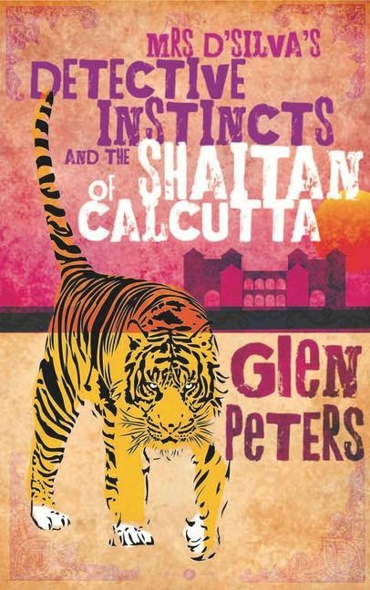 Mrs dSilvas Detective Instincts and the Shaitan of Calcutta