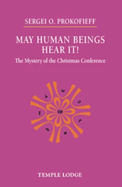 May Human Beings Hear It!: The Mystery of the Christmas Conference