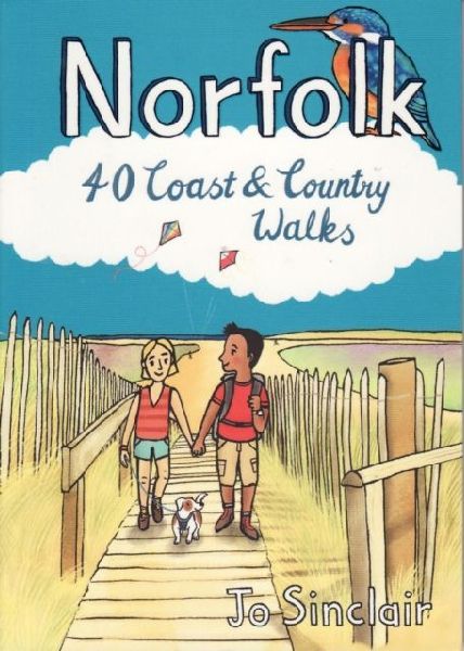 Norfolk Pocket Mountains: 40 Coast and Country Walks