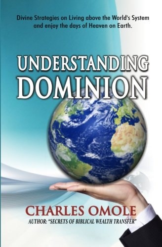Understanding Dominion Divine Strategies on Living Above the World's System and Living the Days of Heaven on Earth.