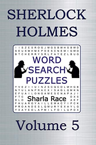 Sherlock Holmes Word Search Puzzles Volume 5 The Adventure of the Engineer's Thumb and The Adventure of the Noble Bachelor