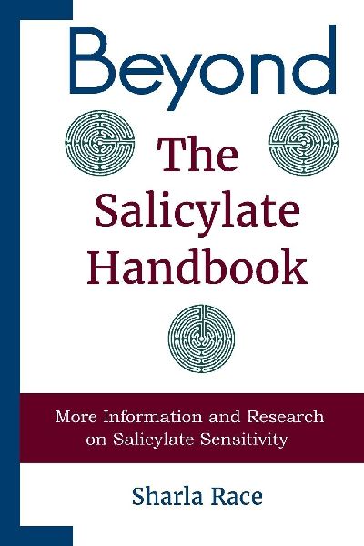 Beyond the Salicylate Handbook: More Information and Research on Salicylate Sensitivity
