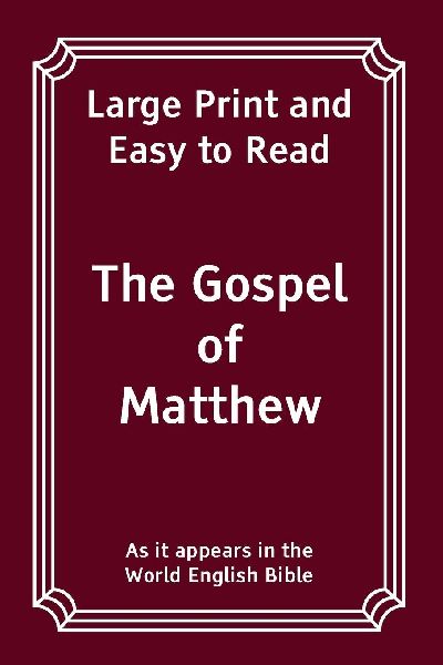 The Gospel of Matthew: Large Print and Easy to Read