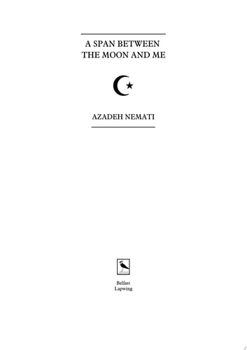 A Span Between the Moon and Me