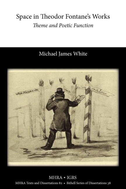 Space in Theodor Fontane's Works: Theme and Poetic Function