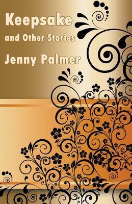 Keepsake and Other Stories