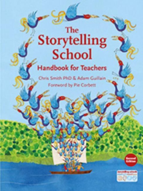 The Storytelling School: Handbook for Teachers