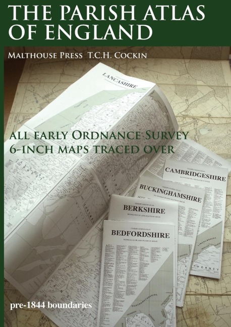 The Parish Atlas of England: Atlas of English Parish Boundaries