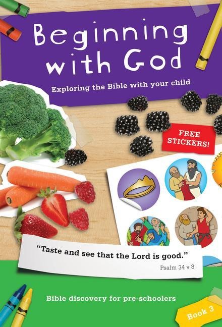 Beginning with God: Book 3: Exploring the Bible with Your Child 3