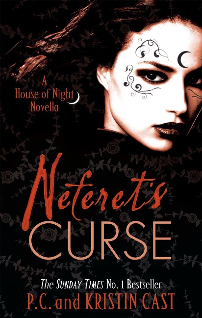 Neferets Curse: Number 3 in series