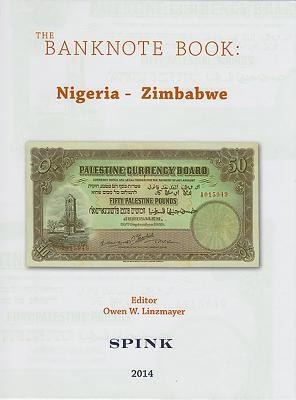 The Banknote Book: Volume 3 - Nigeria Zimbabwe