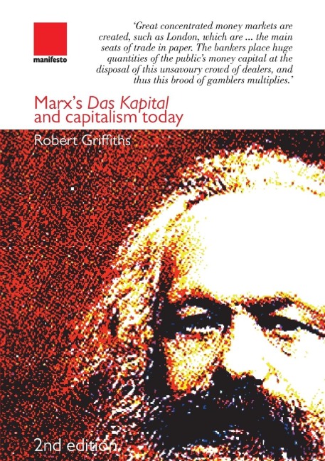 Marxs Das Kapital and Capitalism Today