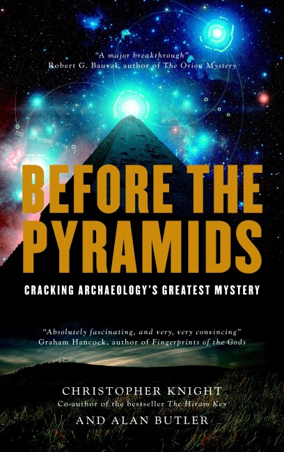 Before the Pyramids: Cracking Archaeologys Greatest Mystery