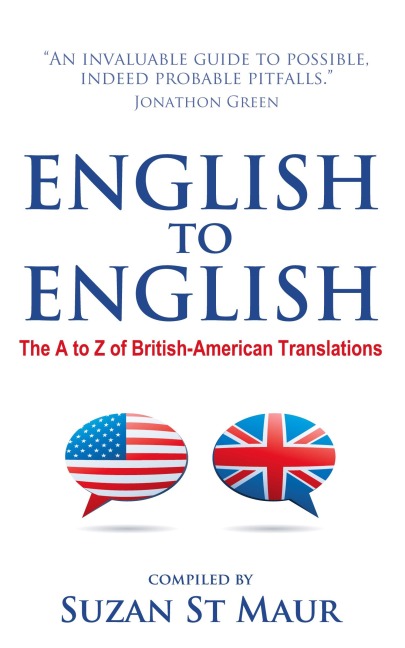 English to English - The A to Z of British-American Translations