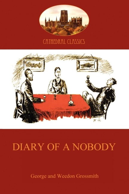 Diary of a Nobody: humorous account of a bores pedestrian life (Aziloth Books)