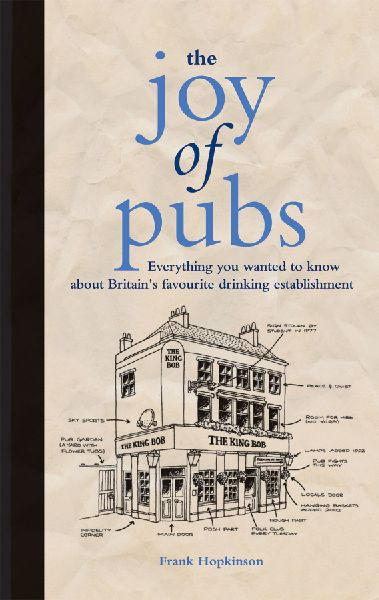 JOY OF PUBS HB: Everything you wanted to know about Britain's favourite drinking establishment