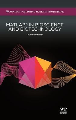 Matlab(r) in Bioscience and Biotechnology