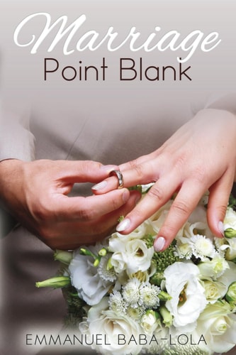 Marriage Point Blank