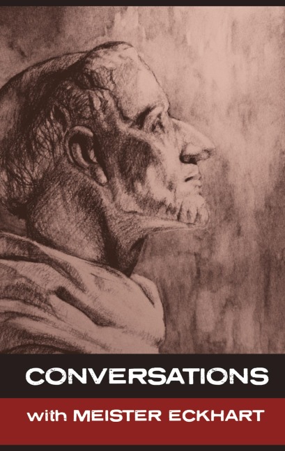 Conversations with Meister Eckhart