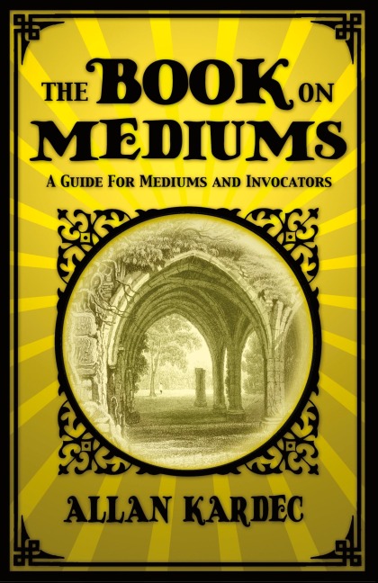 The Book on Mediums