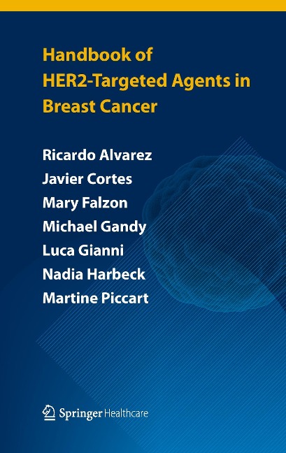 Handbook of HER2-targeted agents in breast cancer