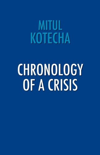 Chronology of a Crisis