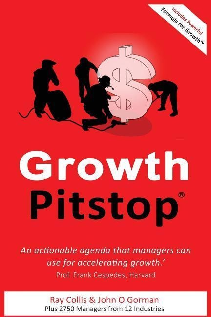 Growth Pitstop: An actionable agenda that managers for accelerating growth.