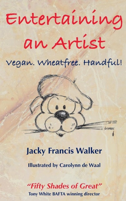 Entertaining An Artist: Vegan. Wheatfree. Handful!