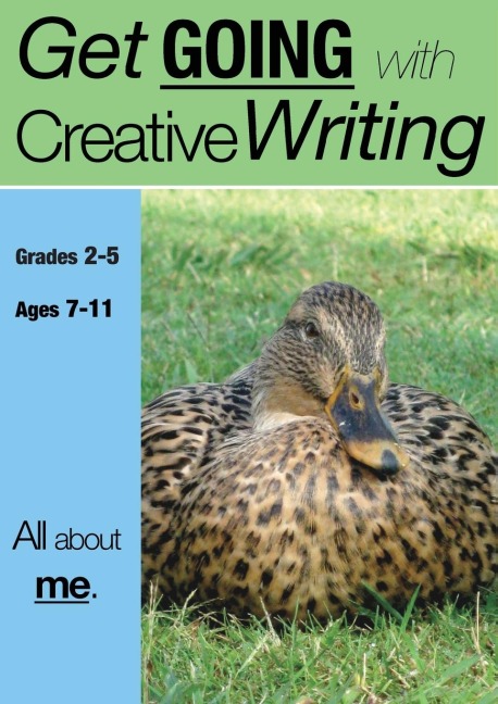 All About Me: Get Going With Creative Writing Series (US English Edition) Grades 2-5