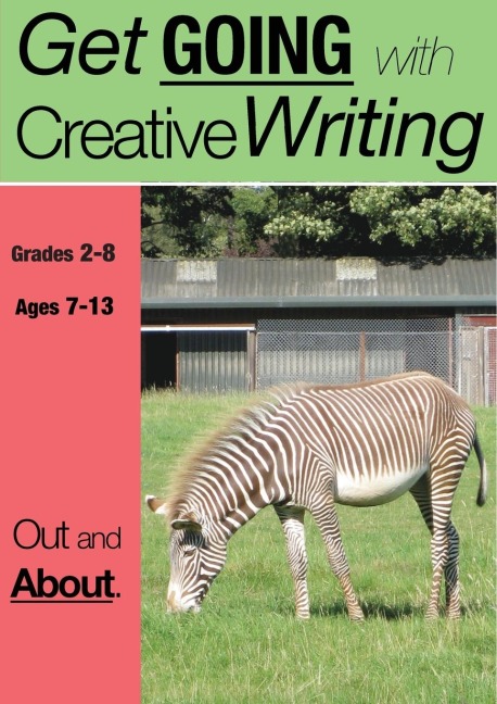 Out And About: Get Going With Creative Writing (US English Edition) Grades 2-8