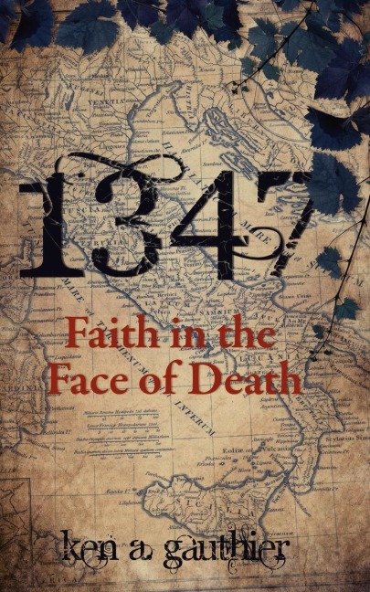 1347: Faith in the Face of Death