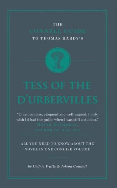 The Connell Guide To Thomas Hardys Tess of the DUbervilles