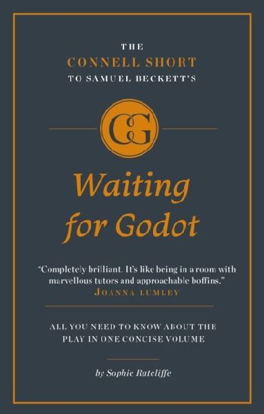 The Connell Short Guide To Samuel Becketts Waiting for Godot